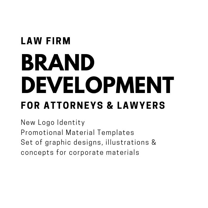 Words stating law firm brand development services for attorneys and lawyers